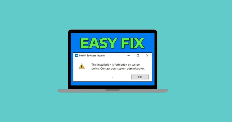 Fix “The Installation of This Device Is Forbidden by System Policy” on Windows 11