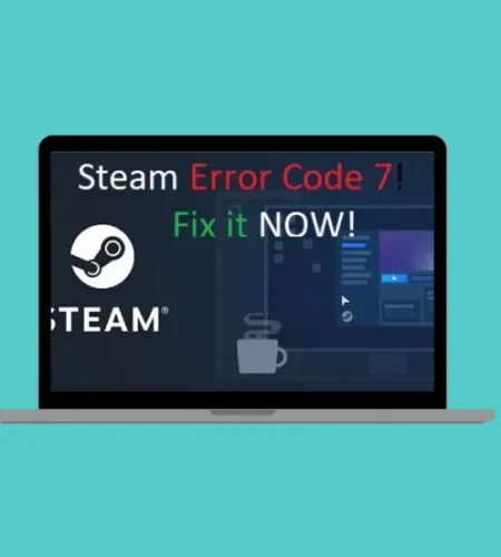 How to Fix Steam Error Code 7 on Windows 11