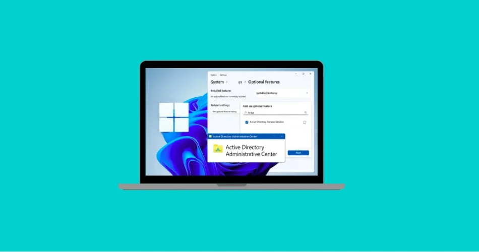 How to Enable Active Directory on Windows 11 (25H2) – Tech2Geek