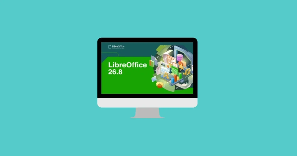 LibreOffice 26.8 Is Here: The Biggest New Features and Why There’s Still No Generative AI